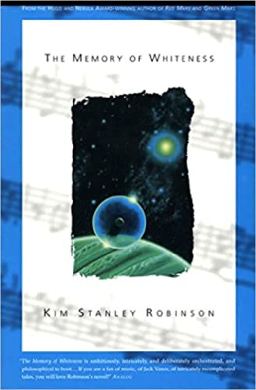 Book cover for "The Memory of Whiteness" by Kim Stanley Robinson
