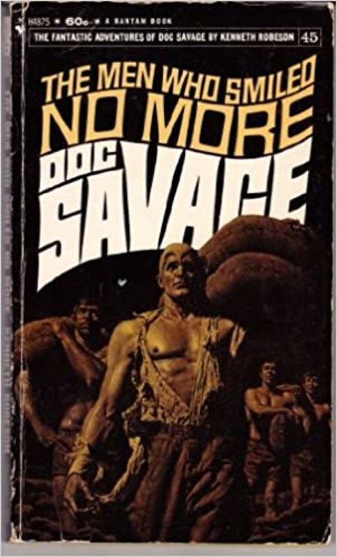 Book cover for "The Men Who Smiled No More" by Lester Dent