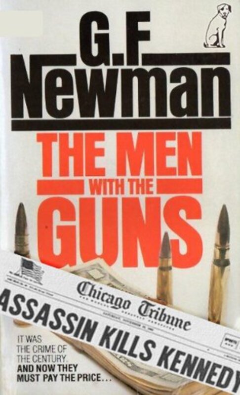 Book cover for "The Men With The Guns" by GF Newman