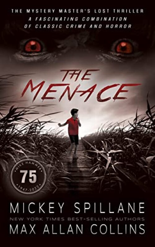 Book cover for "The Menace" by Mickey Spillane