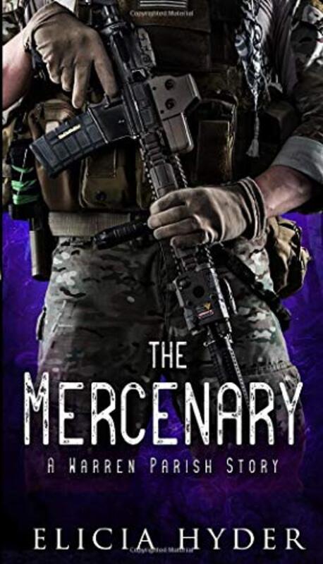 Book cover for "The Mercenary" by Elicia Hyder