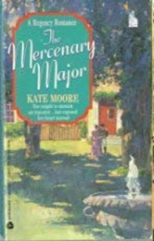 Book cover for "The Mercenary Major" by Kate Moore