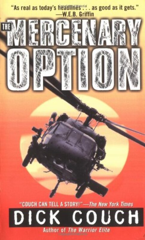 Book cover for "The Mercenary Option" by Dick Couch
