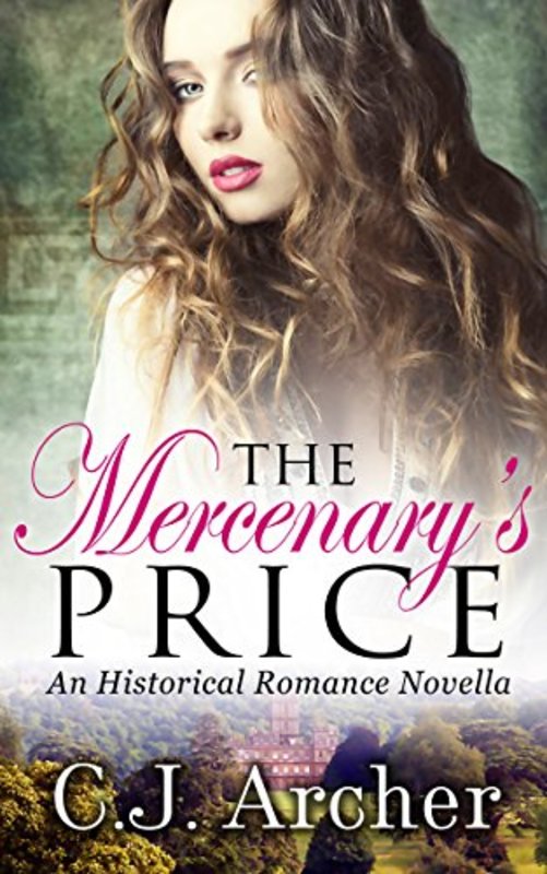 Book cover for "The Mercenary's Price" by CJ Archer