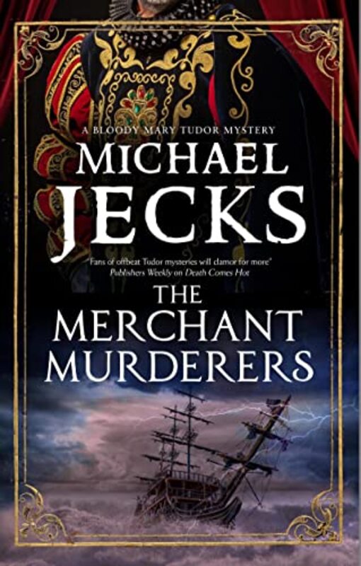 Book cover for "The Merchant Murderers" by Michael Jecks