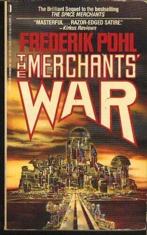 Book cover for "The Merchants' War" by Frederik Pohl