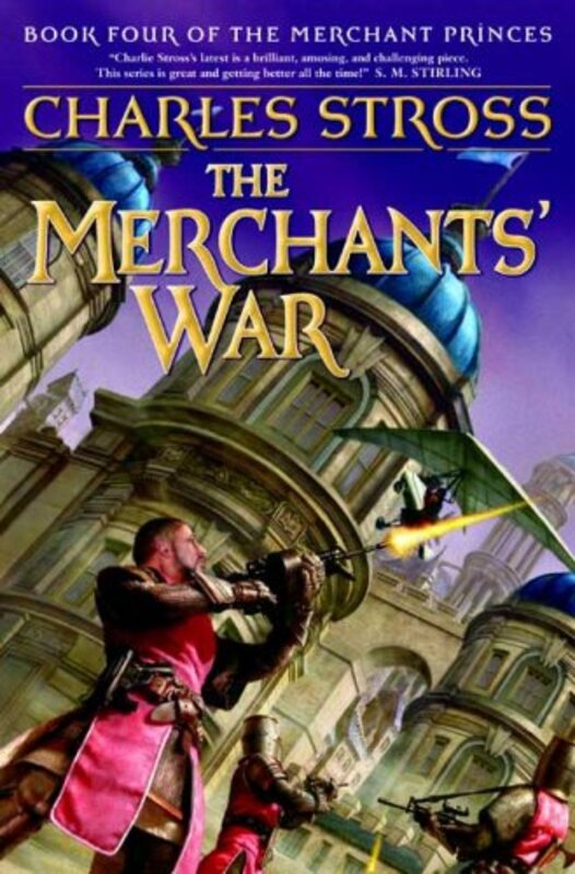 Book cover for "The Merchants' War" by Charles Stross