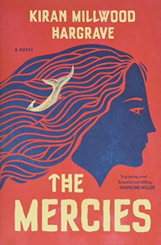 Book cover for "The Mercies" by Kiran Millwood Hargrave