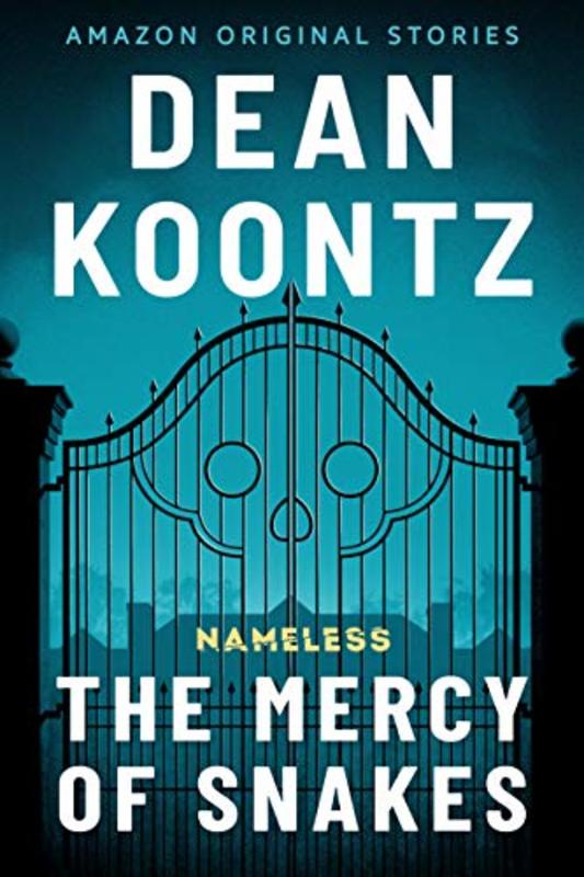 Book cover for "The Mercy of Snakes" by Dean Koontz