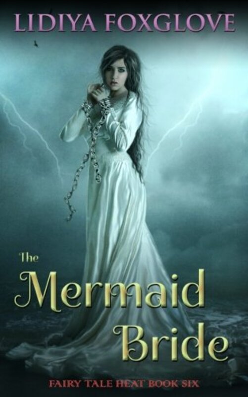Book cover for "The Mermaid Bride" by Lidiya Foxglove