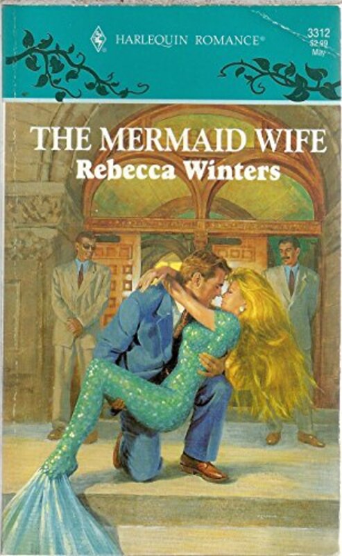 Book cover for "The Mermaid Wife" by Rebecca Winters