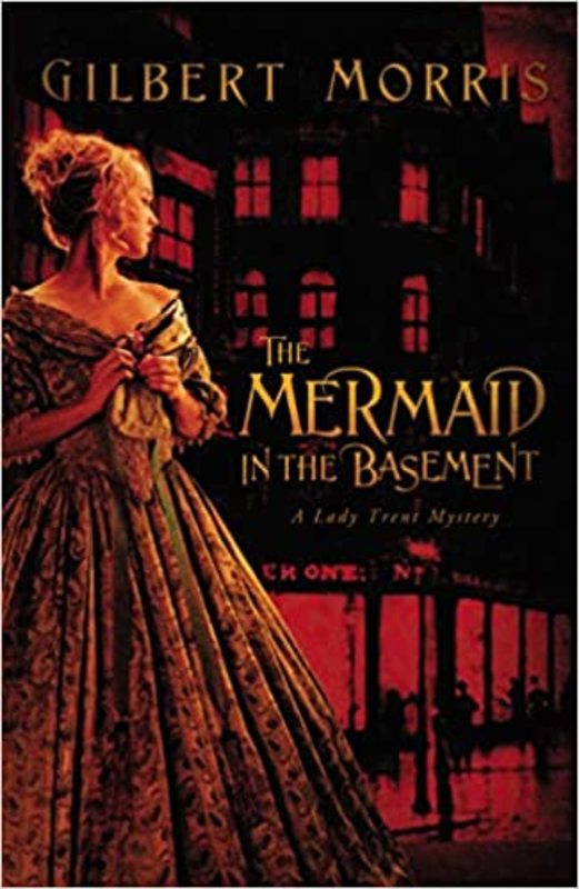 Book cover for "The Mermaid in the Basement" by Gilbert Morris