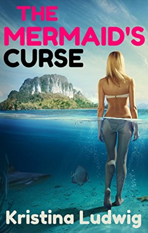 Book cover for "The Mermaid's Curse" by Kristina Ludwig
