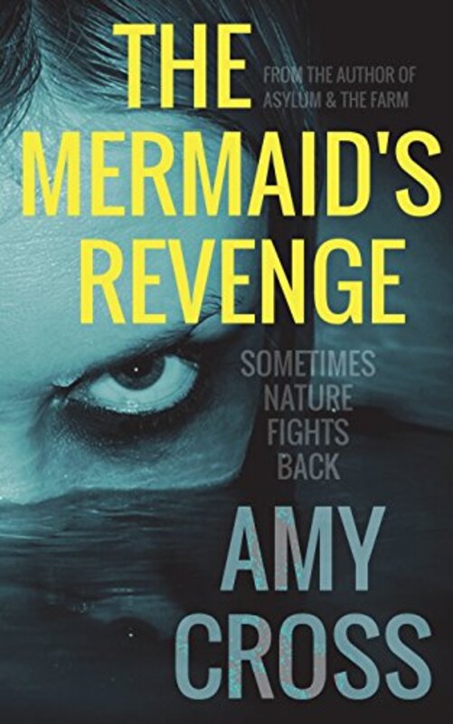 Book cover for "The Mermaid's Revenge" by Amy Cross