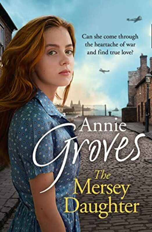 Book cover for "The Mersey Daughter" by Annie Groves