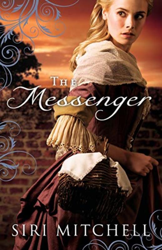 Book cover for "The Messenger" by Siri L Mitchell