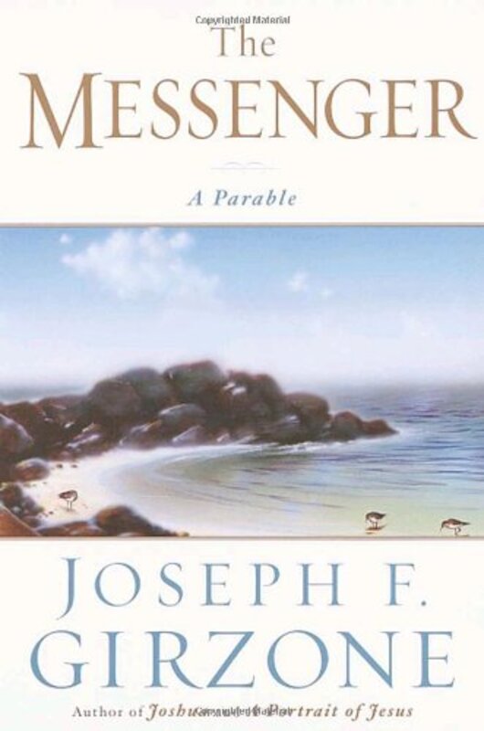 Book cover for "The Messenger" by Joseph F Girzone