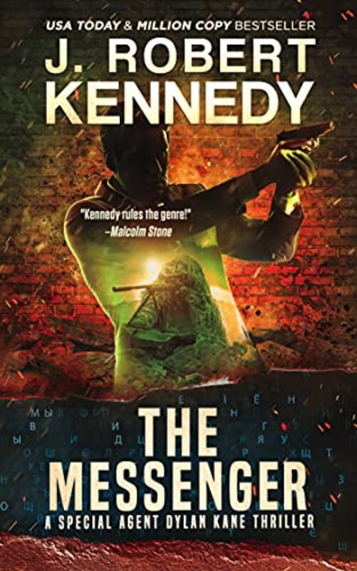 Book cover for "The Messenger" by J Robert Kennedy