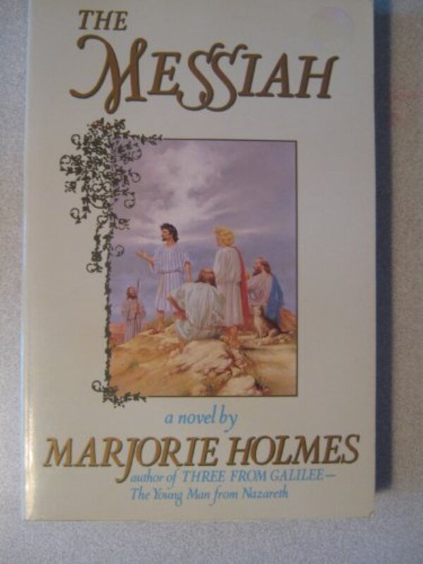 Book cover for "The Messiah" by Marjorie Holmes