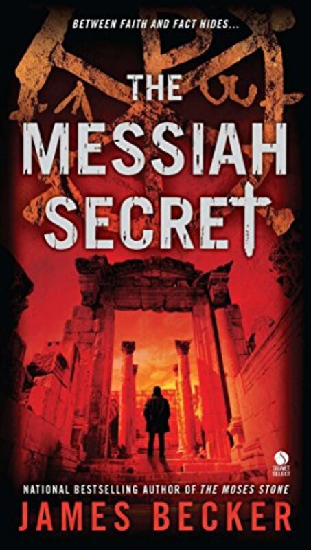 Book cover for "The Messiah Secret" by James Becker