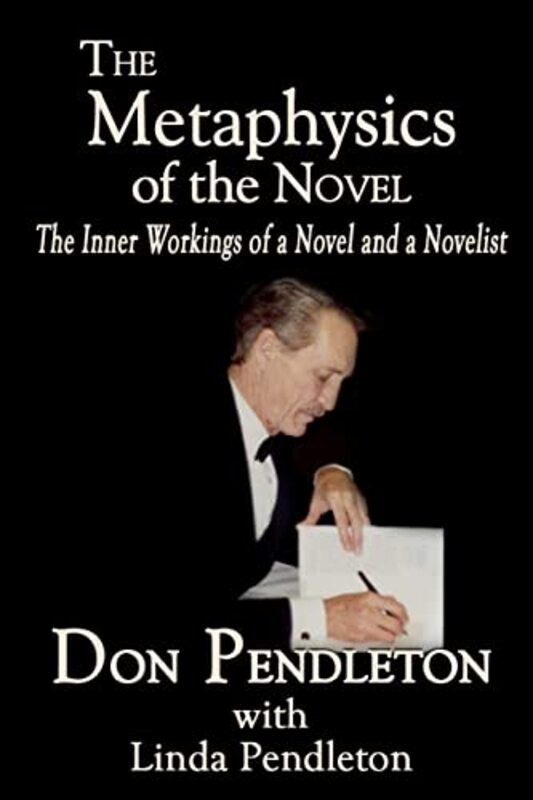 Book cover for "The Metaphysics of the Novel" by Don Pendleton