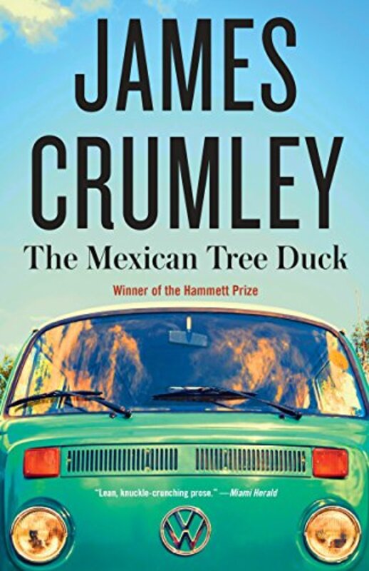 Book cover for "The Mexican Tree Duck" by James Crumley