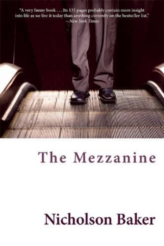 Book cover for "The Mezzanine" by Nicholson Baker