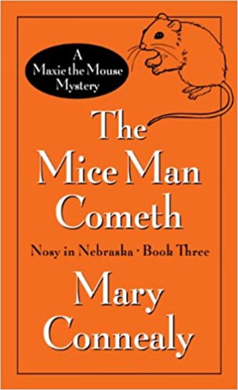 Book cover for "The Mice Man Cometh" by Mary Connealy