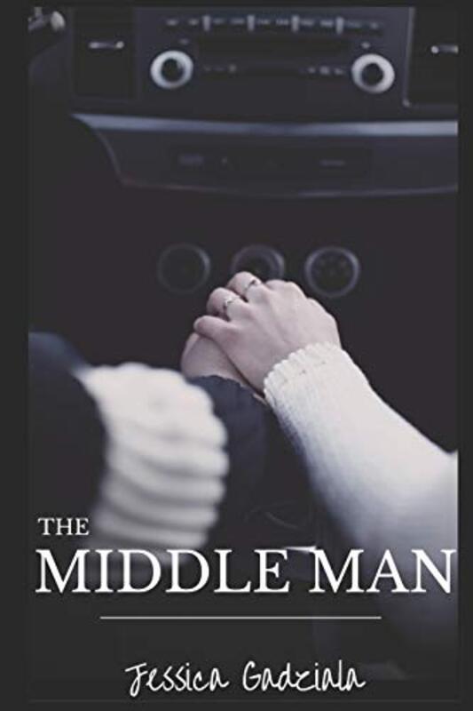 Book cover for "The Middle Man" by Jessica Gadziala