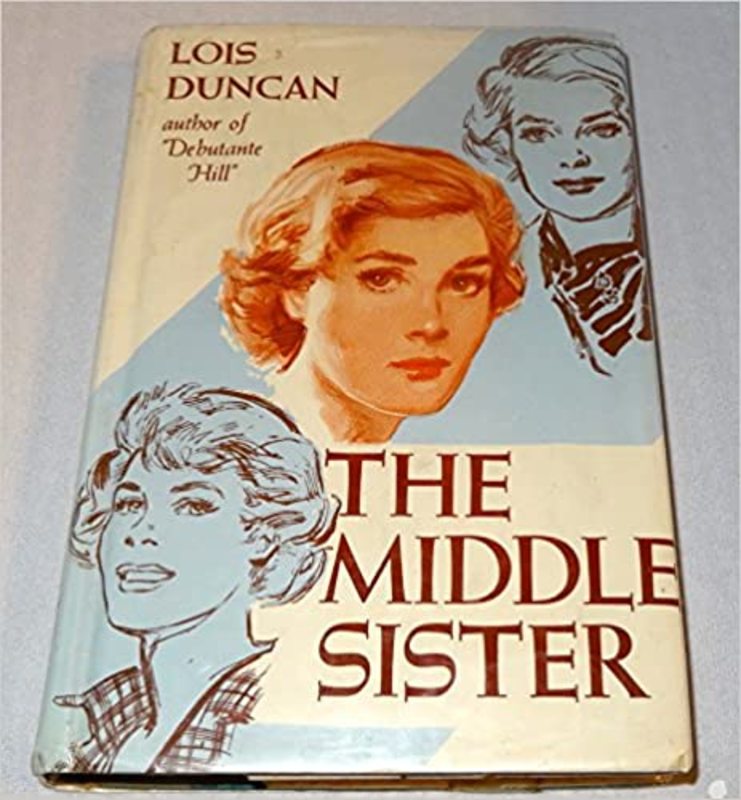 Book cover for "The Middle Sister" by Lois Duncan