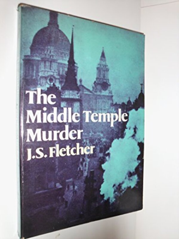 Book cover for "The Middle Temple Murder" by JS Fletcher
