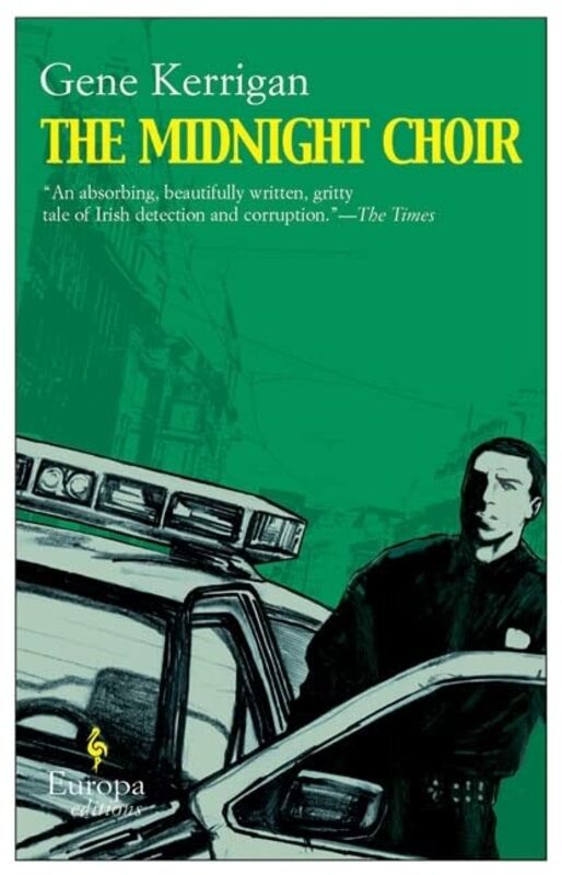 Book cover for "The Midnight Choir" by Gene Kerrigan