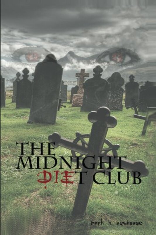 Book cover for "The Midnight Diet Club" by Mark Newhouse