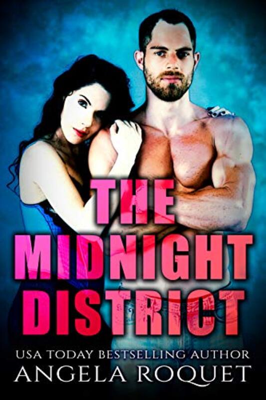 Book cover for "The Midnight District" by Angela Roquet