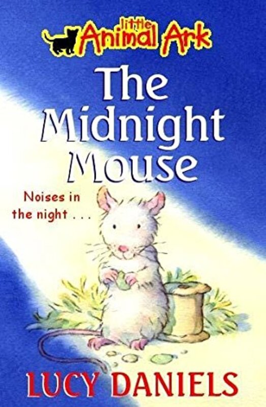 Book cover for "The Midnight Mouse" by Lucy Daniels