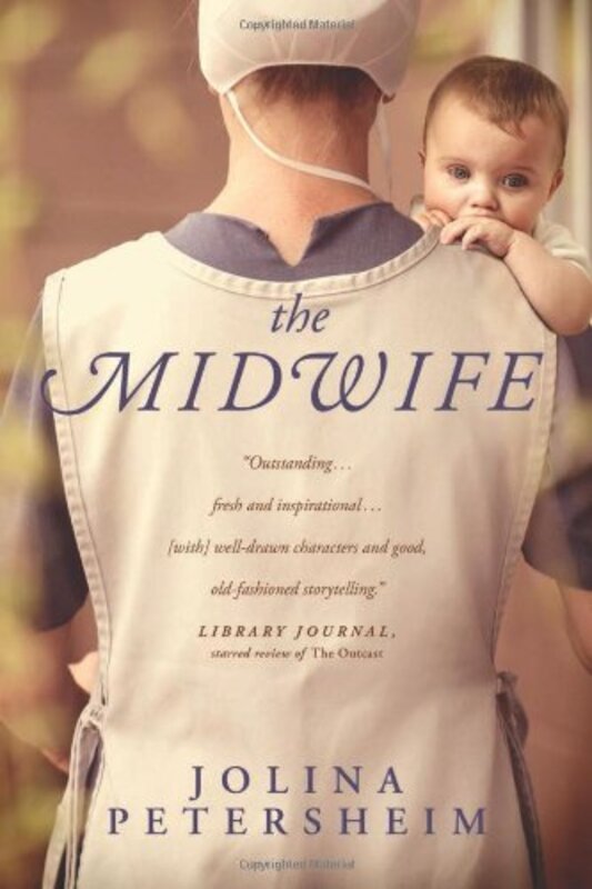 Book cover for "The Midwife" by Jolina Petersheim