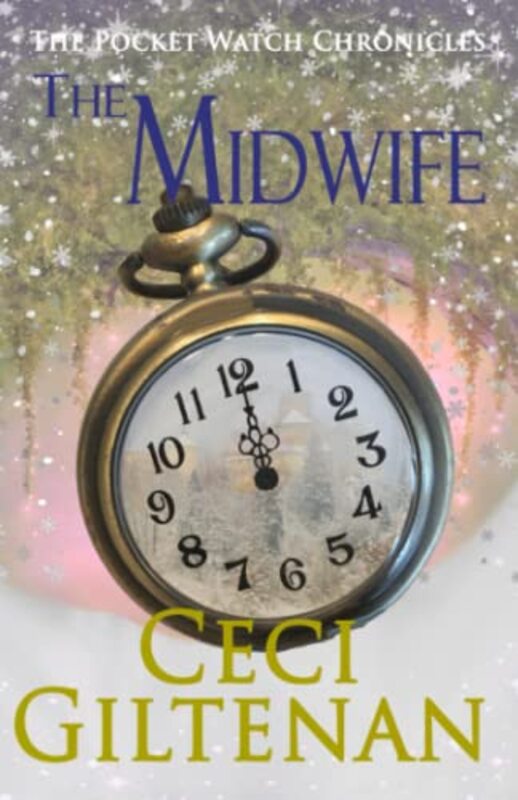 Book cover for "The Midwife" by Ceci Giltenan