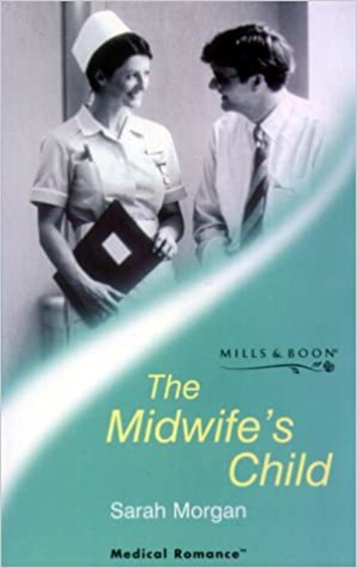 Book cover for "The Midwife's Child" by Sarah Morgan
