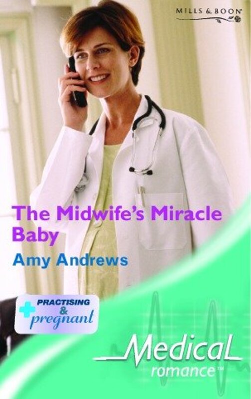 Book cover for "The Midwife's Miracle Baby" by Amy Andrews