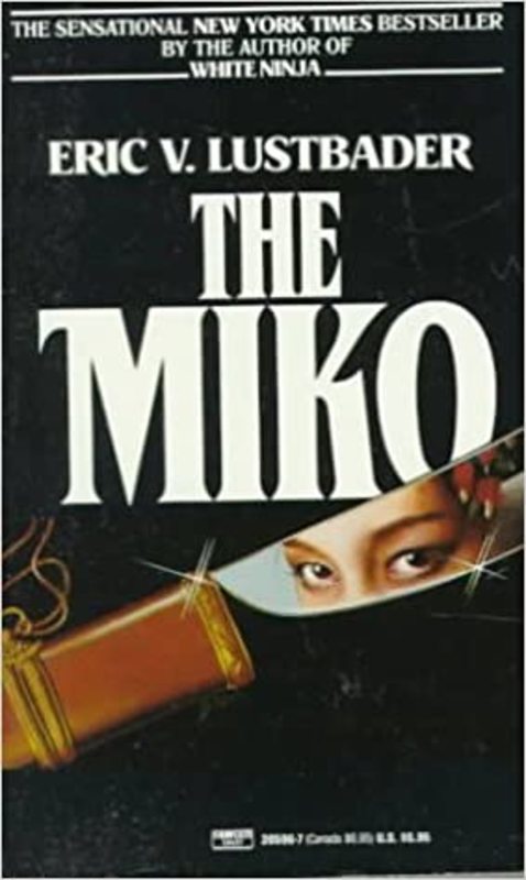 Book cover for "The Miko" by Eric Van Lustbader