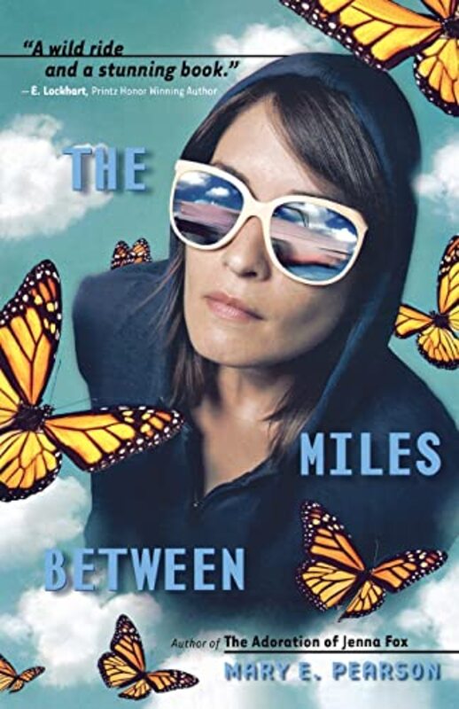 Book cover for "The Miles Between" by Mary E Pearson