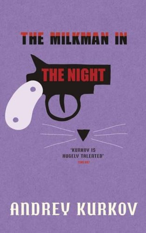 Book cover for "The Milkman in the Night" by Andrey Kurkov