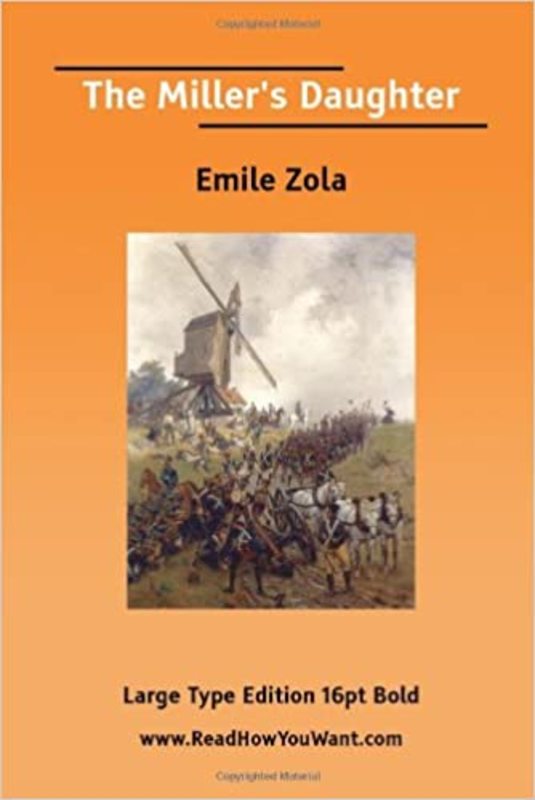 Book cover for "The Miller's Daughter" by Émile Zola