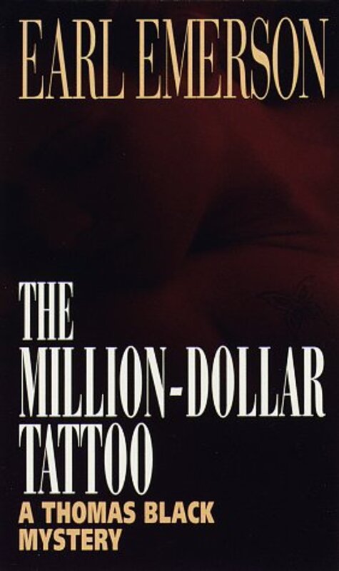 Book cover for "The Million-Dollar Tattoo" by Earl Emerson