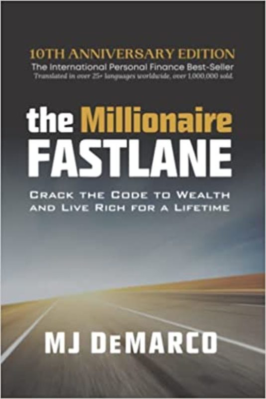Book cover for "The Millionaire Fastlane" by MJ DeMarco