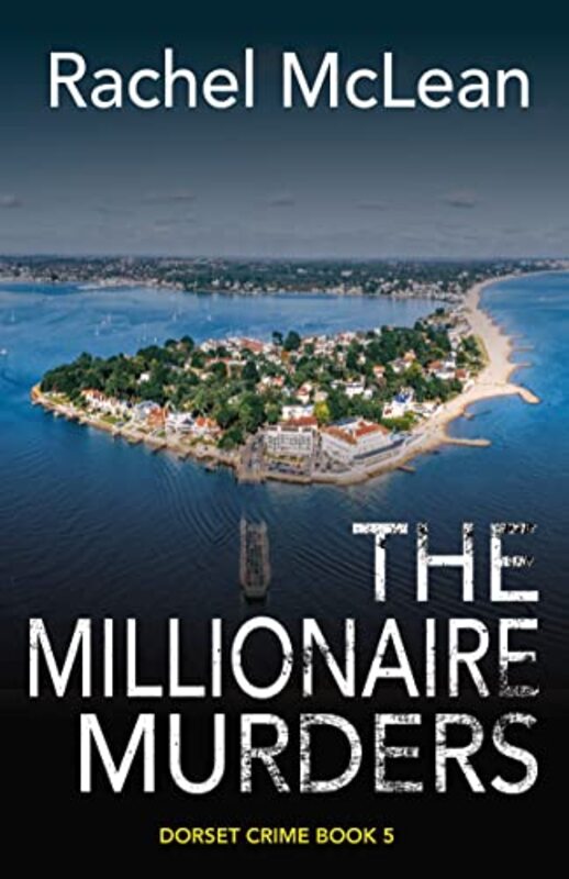Book cover for "The Millionaire Murders" by Rachel McLean