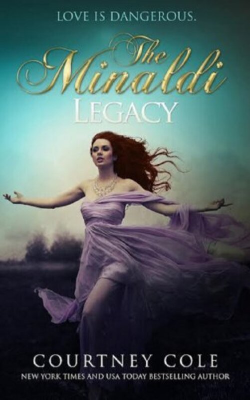 Book cover for "The Minaldi Legacy" by Courtney Cole