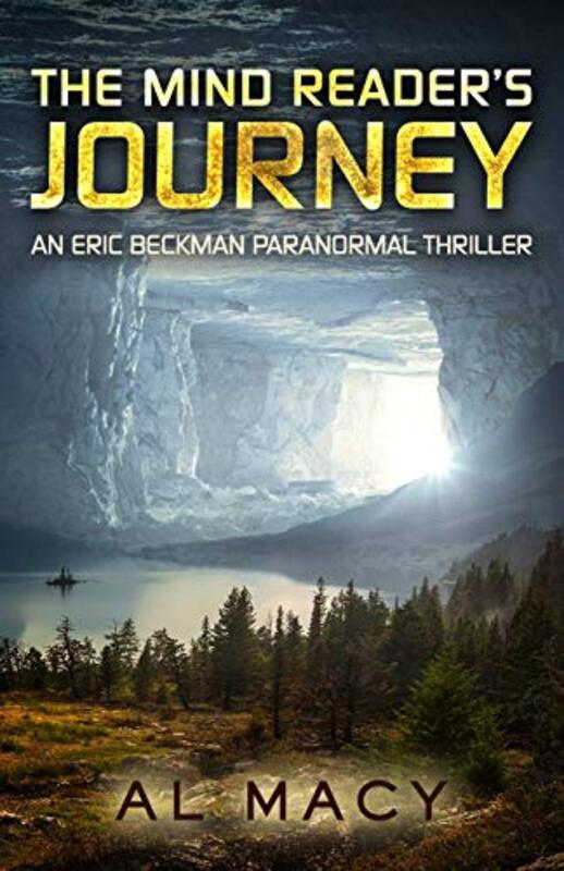 Book cover for "The Mind Reader's Journey" by Al Macy