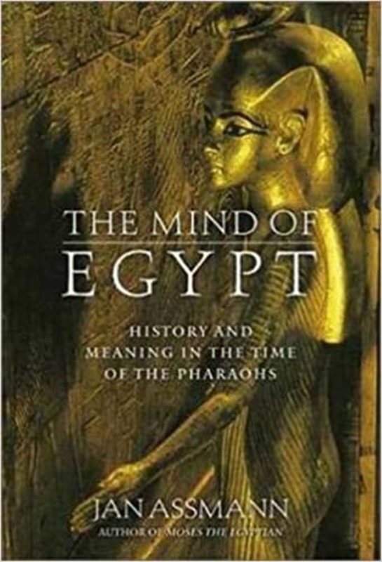 Book cover for "The Mind of Egypt" by Jan Assmann