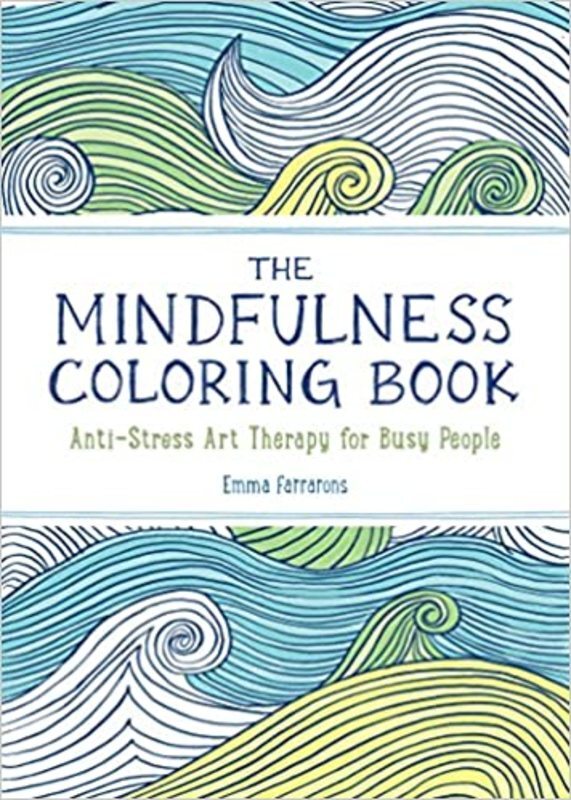 Book cover for "The Mindfulness Coloring Book" by Emma Farrarons